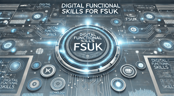 Digital Functional Skills
